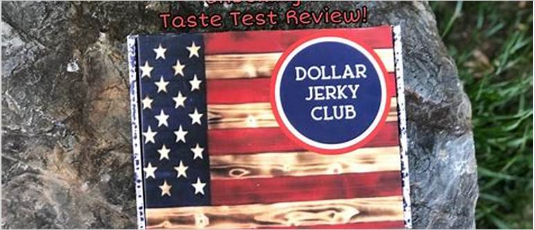 Dollar jerky club reviews